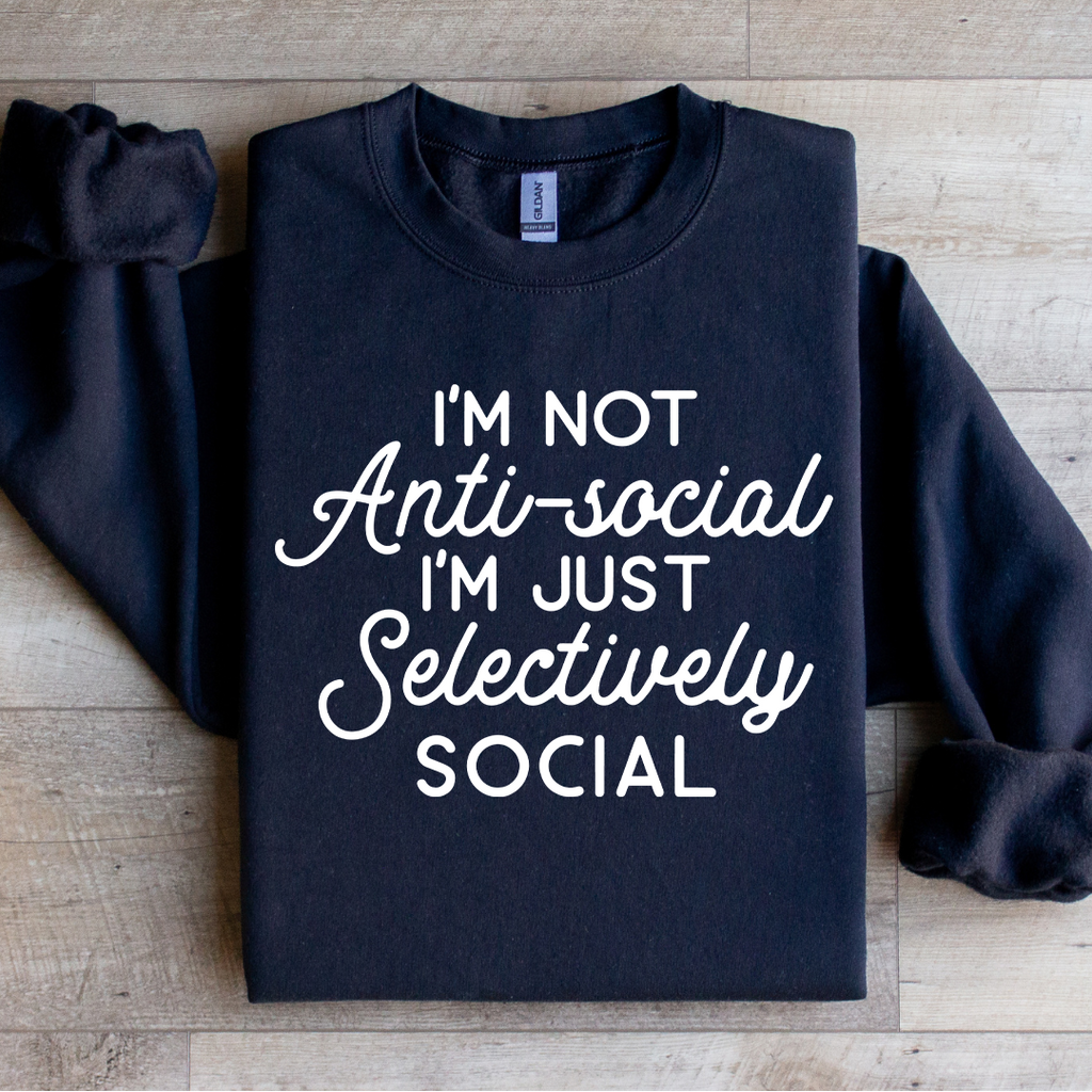 I'm Not Anti Social I'm Just Selectively Sweatshirt product image 4