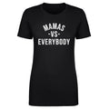 Mamas Vs. Everybody WHT product image 1