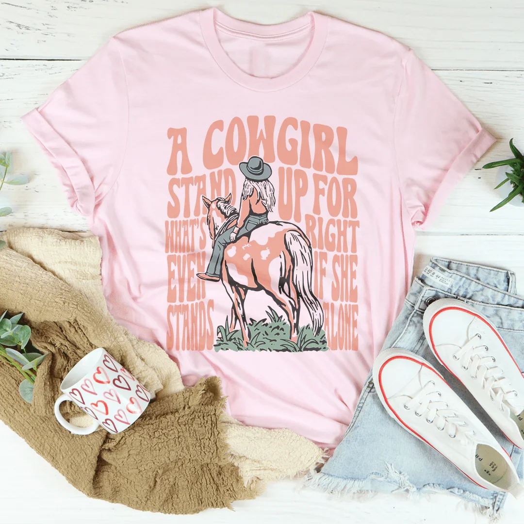 A Cowgirl Stand Up For What's Right Even If She Stands product image 4