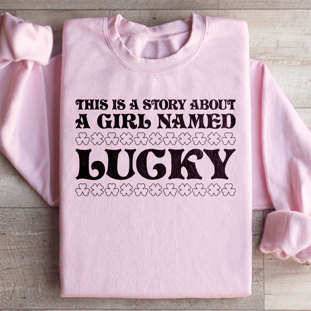 A Girl Named Lucky Sweatshirt product image 1