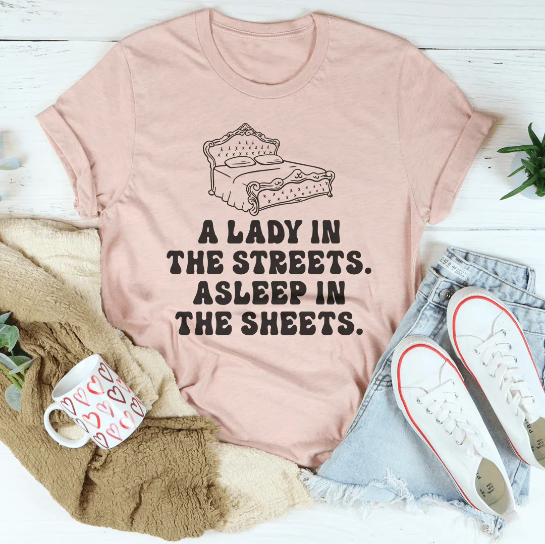 A Lady In Streets Asleep In The Sheets Tee product image 4