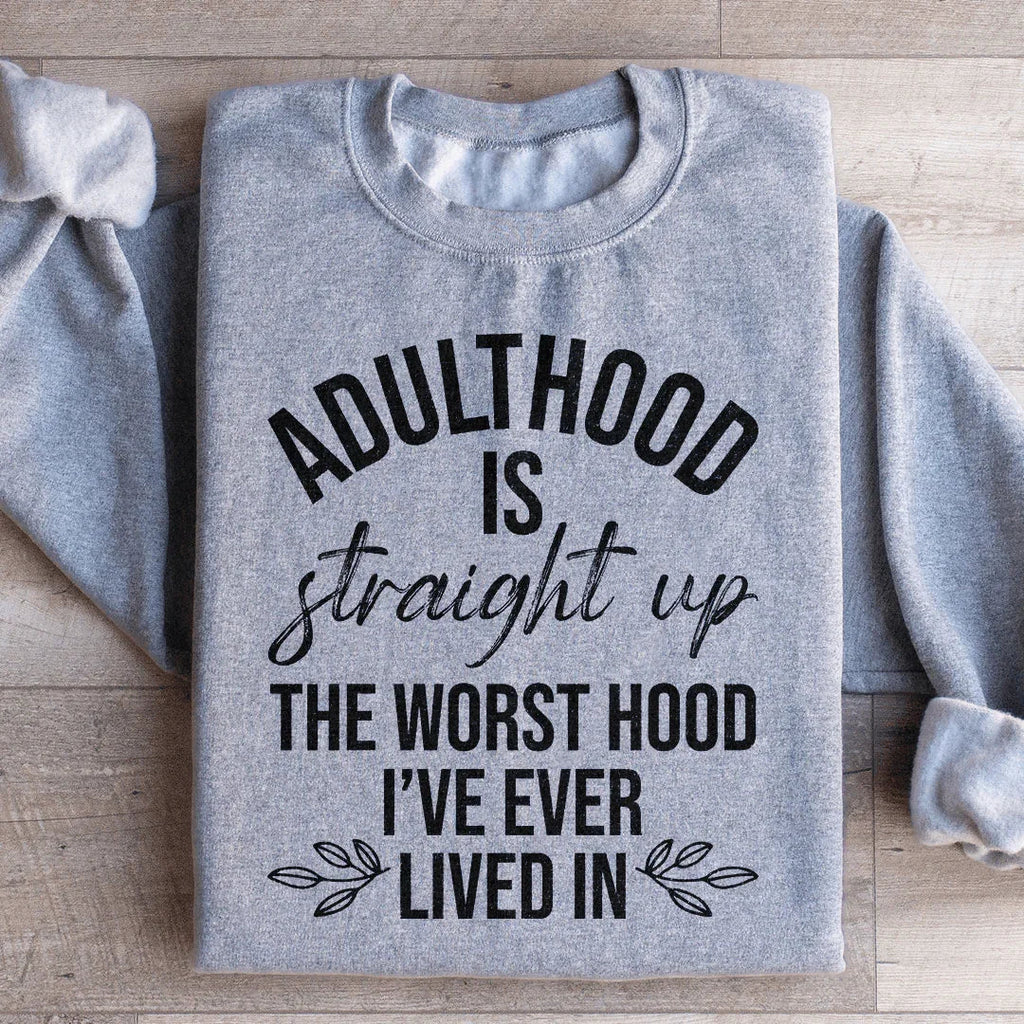Relatable Adulting Humor Fleece Sweatshirt – \"Adulthood Is product image 1