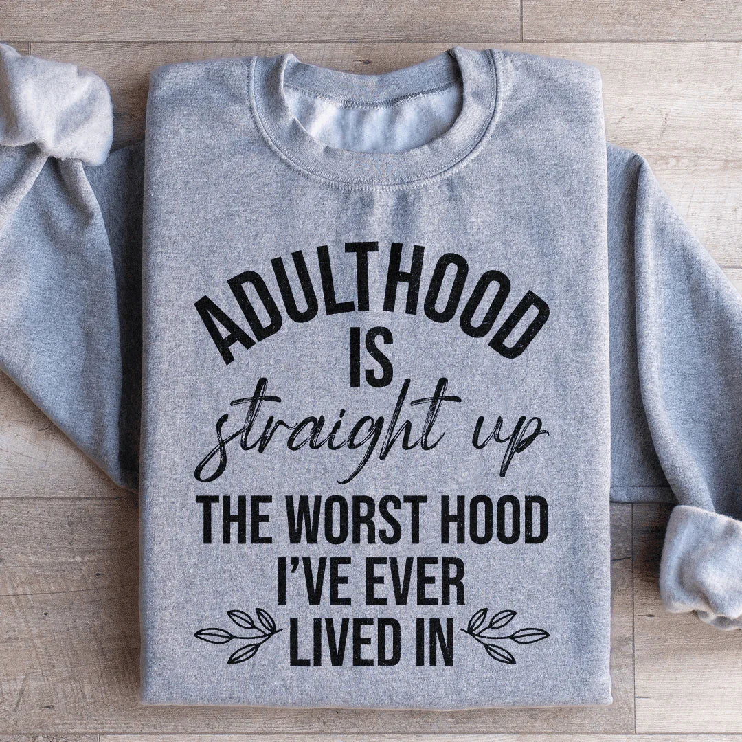 Relatable Adulting Humor Fleece Sweatshirt – \"Adulthood Is product image 1