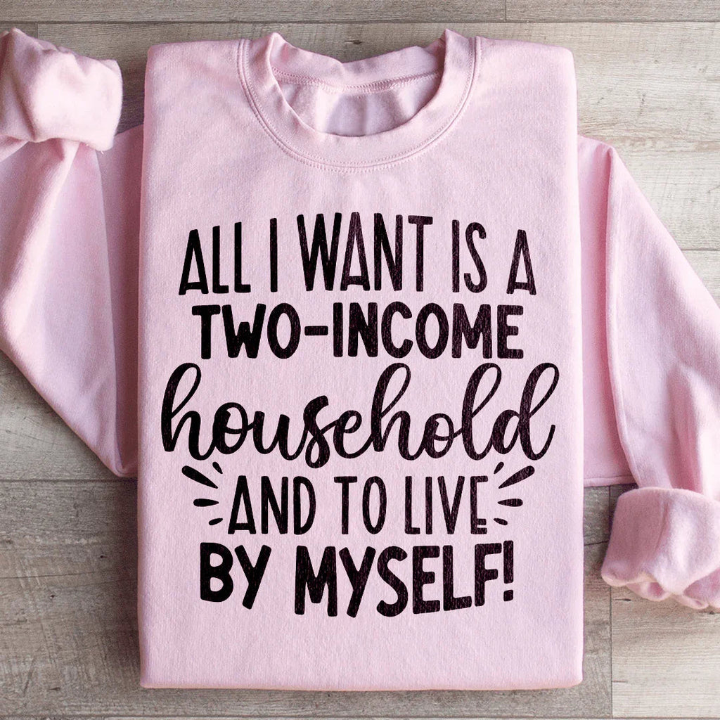 All I Want Sweatshirt product image 3