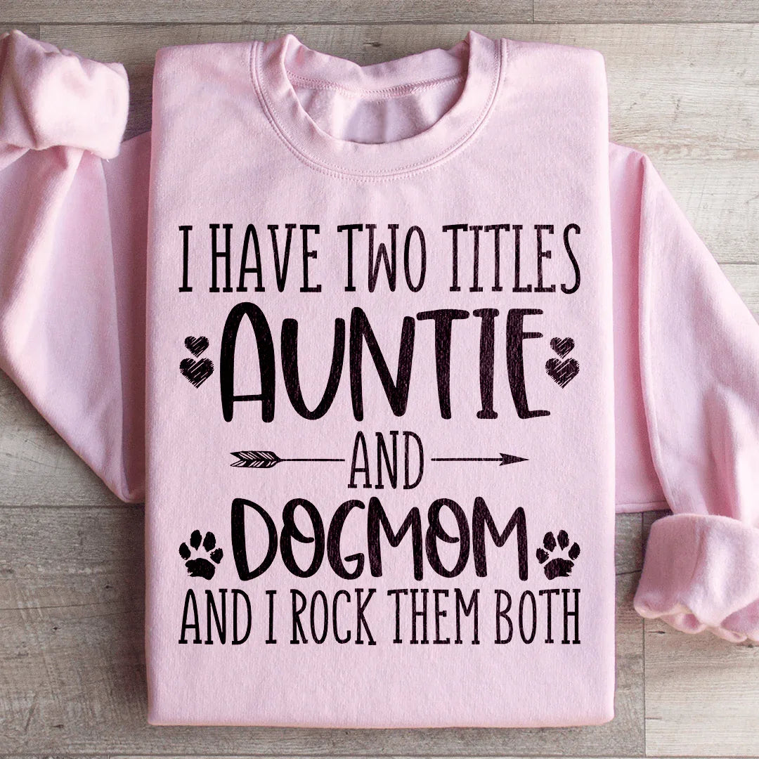 Auntie & Dogmom Sweatshirt product image 1