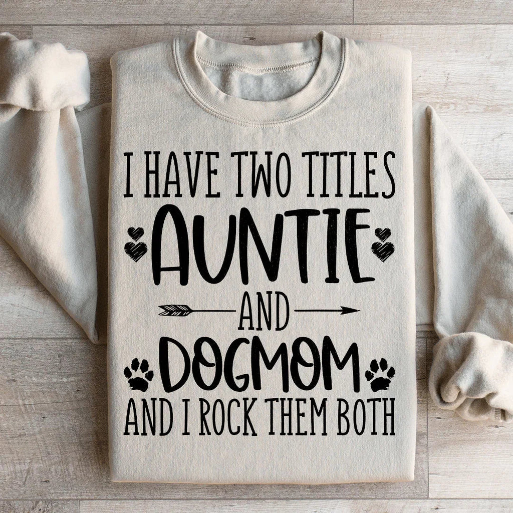 Auntie & Dogmom Sweatshirt product image 3