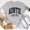 Cool Aunt Gift Casual Shirt – "Auntie Like A Mom But Way product image 1