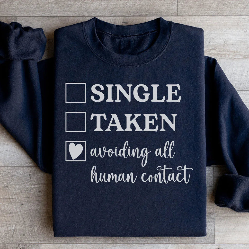 Avoiding All Human Contact Sweatshirt product image 3