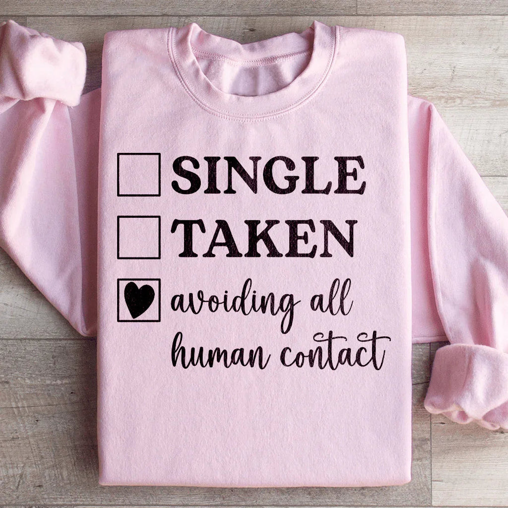 Avoiding All Human Contact Sweatshirt product image 1