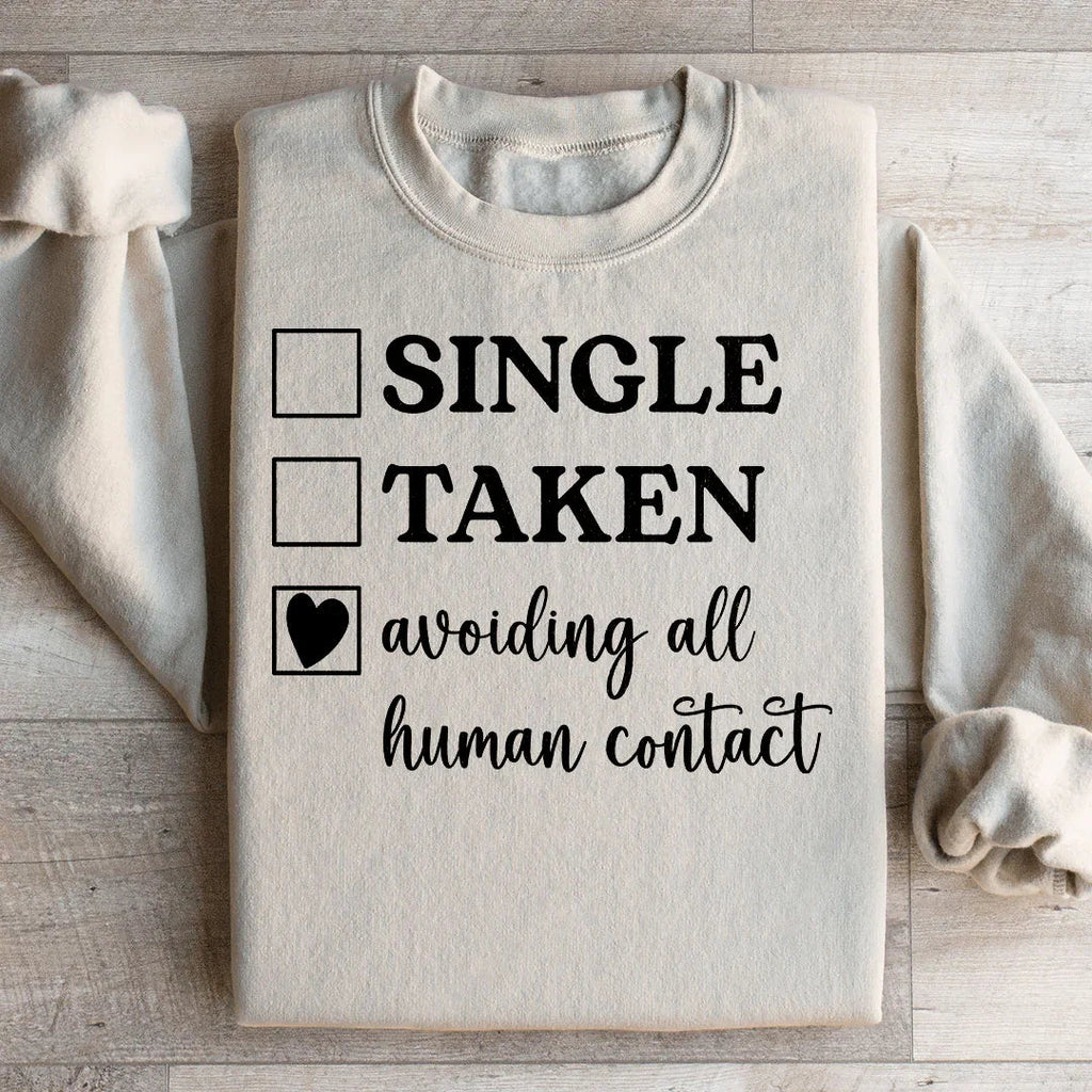Avoiding All Human Contact Sweatshirt product image 2