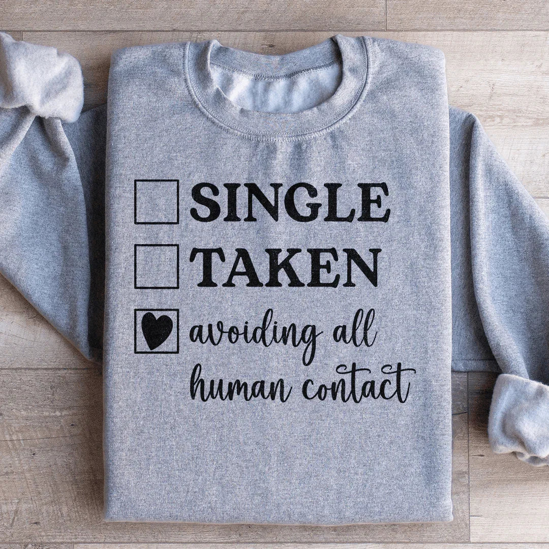 Avoiding All Human Contact Sweatshirt product image 4