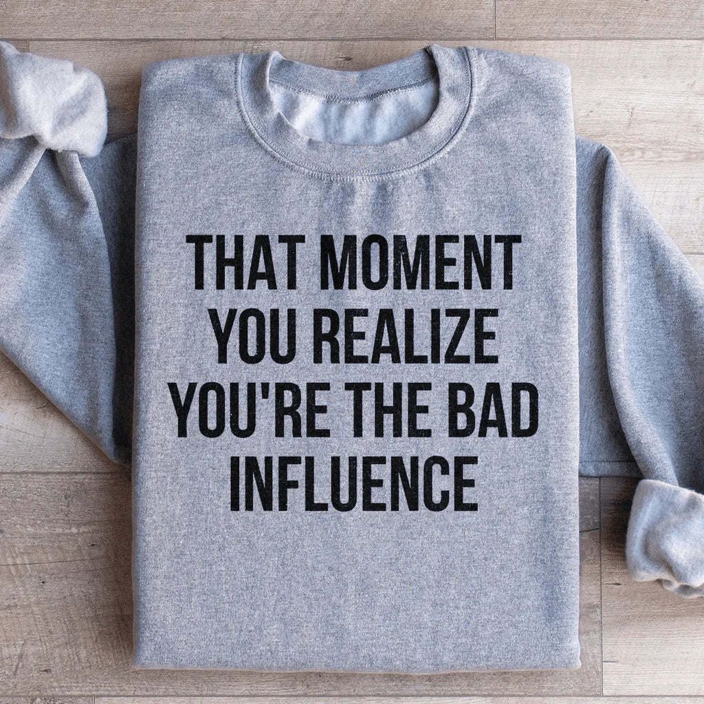 Bad Influence Sweatshirt product image 3