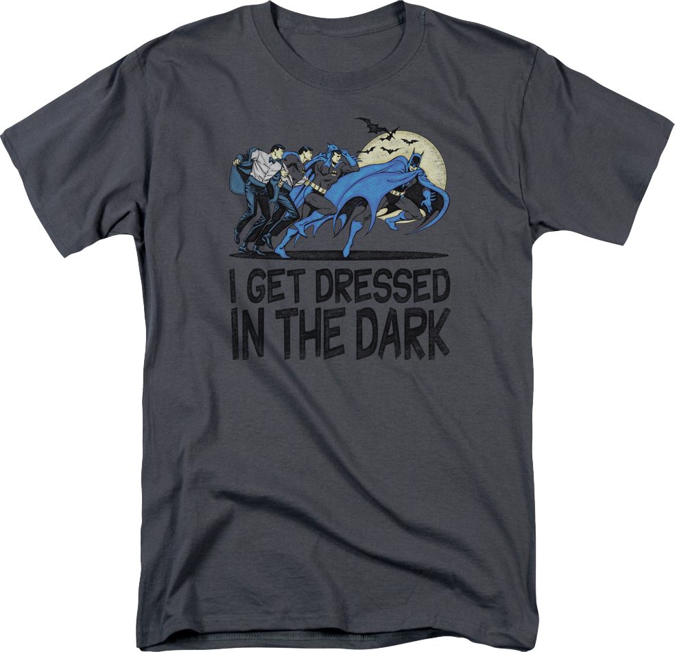 Batman I Get Dressed In The Dark DC Comics T-Shirt product image 1
