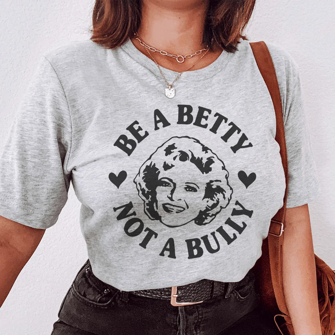 Inspirational Kindness Retro Graphic T-Shirt – "Be A Betty product image 1
