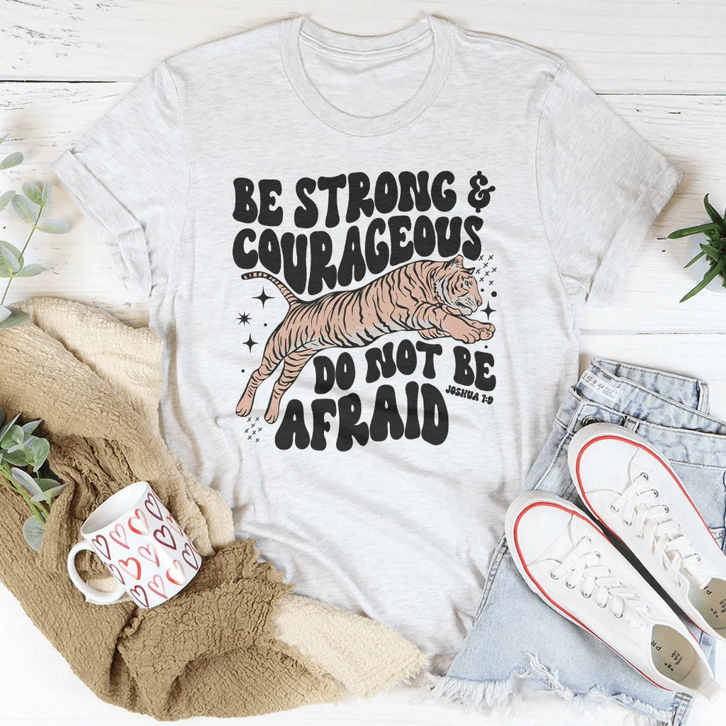 Be Strong And Courageous Do Not Be Afraid Tee product image 3