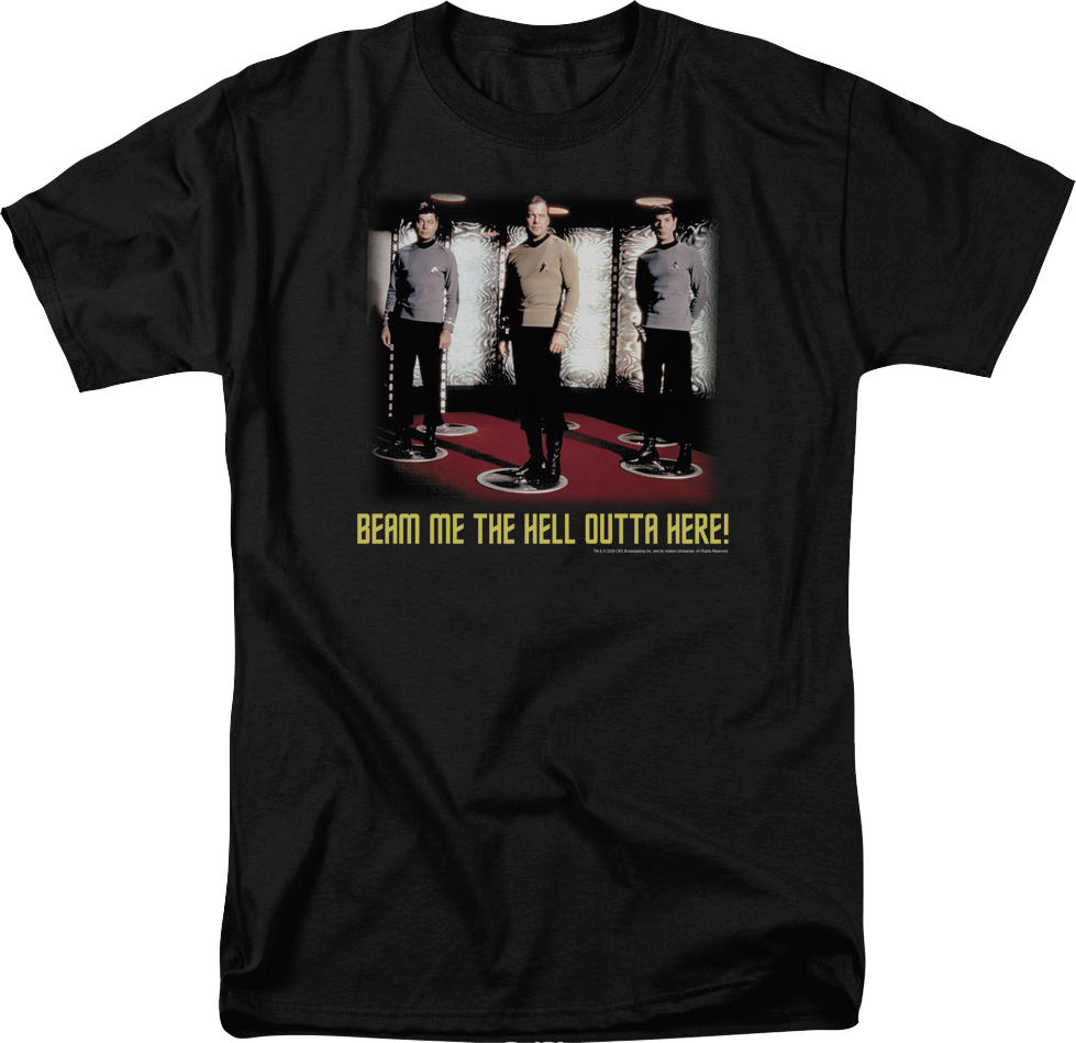 Beam Me The Hell Outta Here Star Trek T-Shirt product image 1