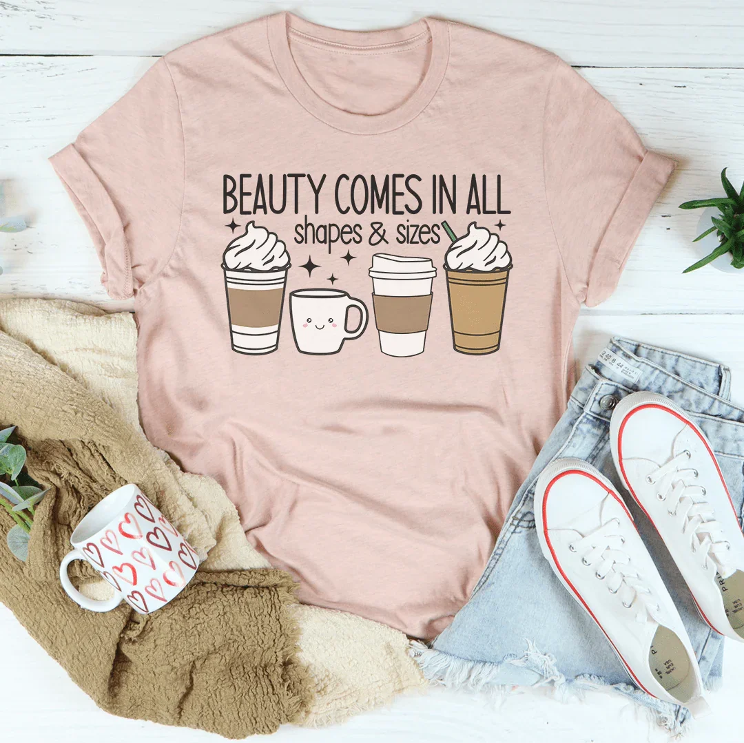 Beauty Comes In All Shapes & Sizes Tee product image 4