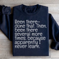 Been There Done That Sweatshirt product image 1