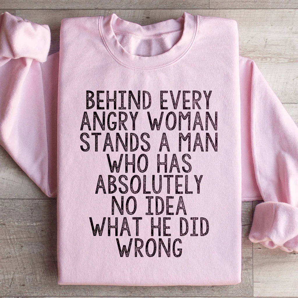 Behind Every Angry Woman Sweatshirt product image 4