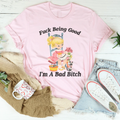 Being Good I’m A Bad Tee product image 1