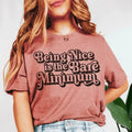Being Nice Is The Bare Minimum Tee product image 1