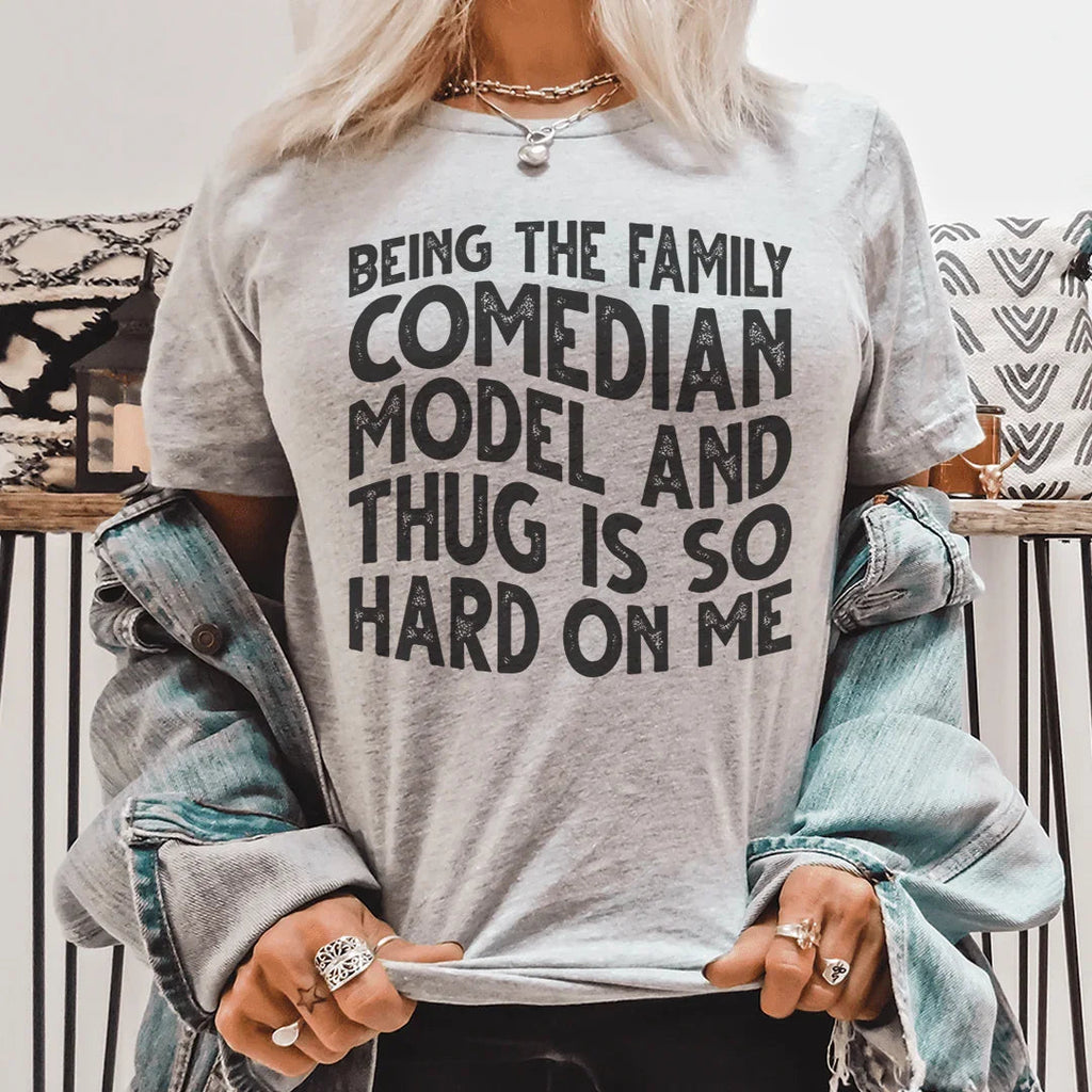 Being The Family Comedian Tee product image 1