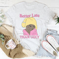 Better Late Than Ugly Kitty Tee product image 1