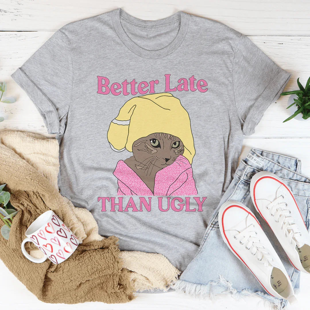 Better Late Than Ugly Kitty Tee product image 3