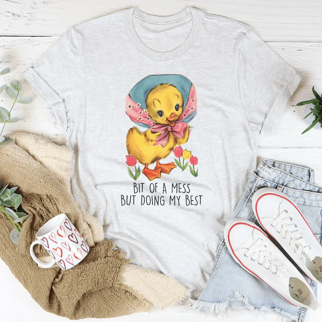 Bit Of A Mess But Doing My Best Tee product image 2