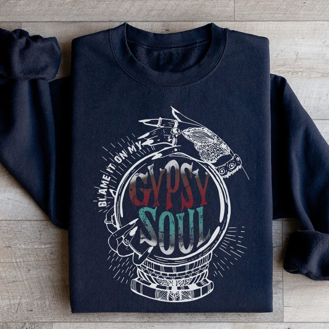 Blame It On My Gypsy Soul Sweatshirt product image 3