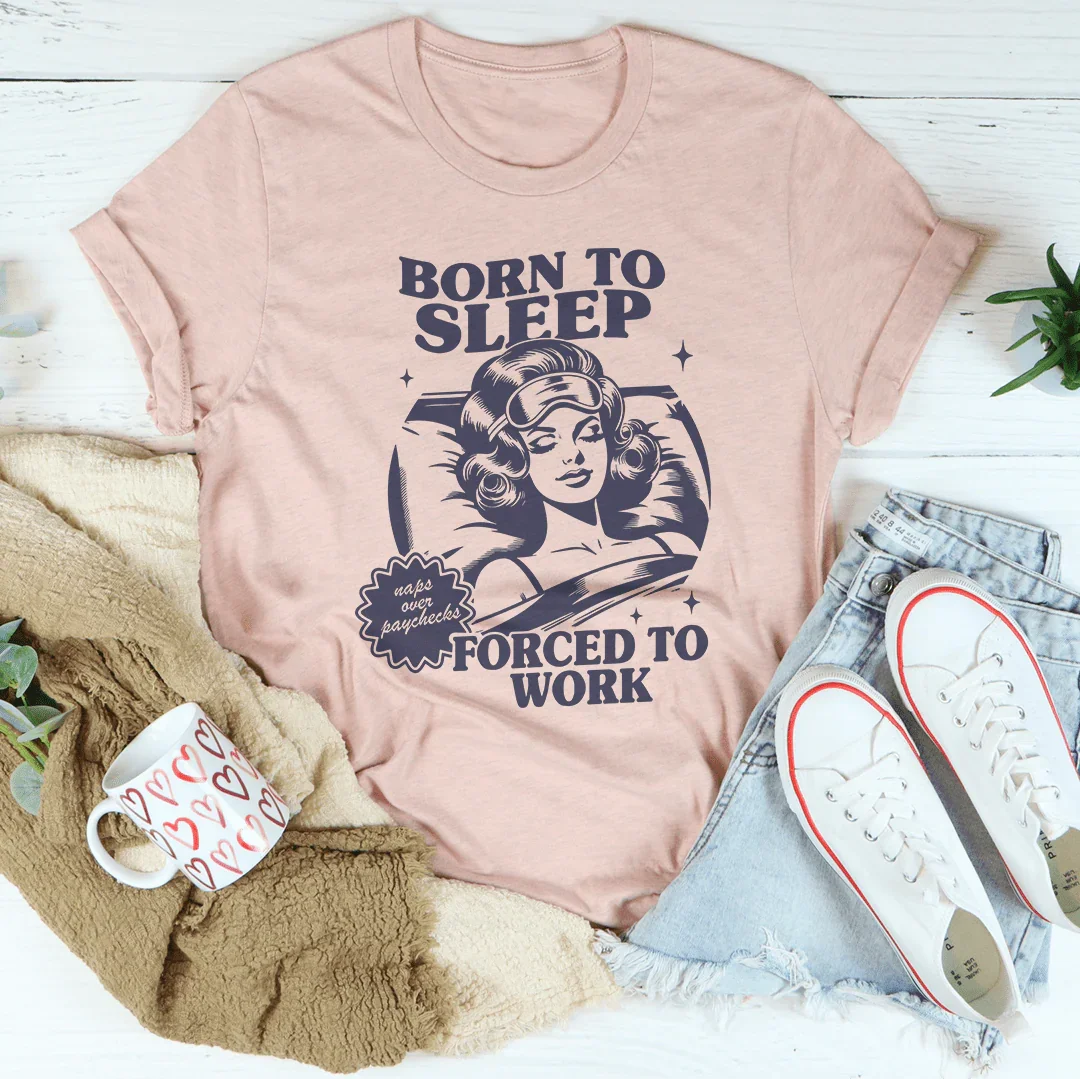 Born To Sleep Forced To Work Tee product image 4