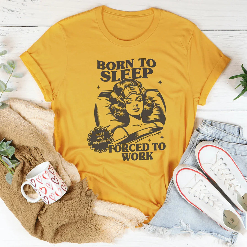 Born To Sleep Forced To Work Tee product image 3