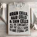 Brain Cells Hair & Skin Sweatshirt product image 1