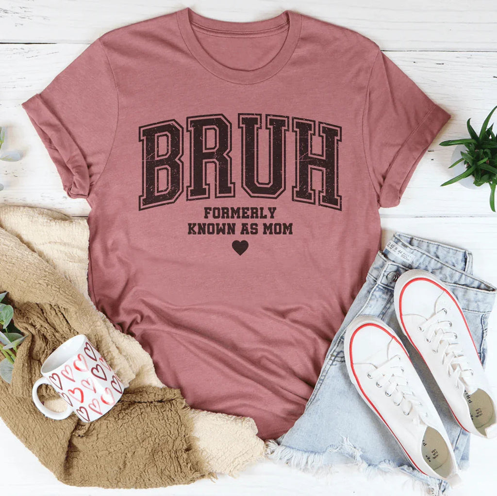 Bruh Formerly Known As Mom Tee product image 4