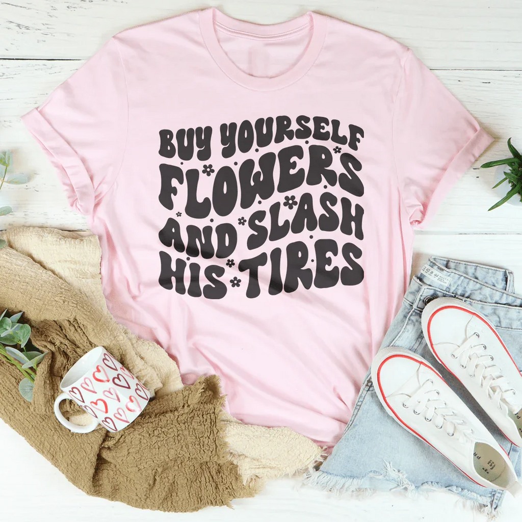Buy Yourself Flowers And Slash His Tires Tee product image 4