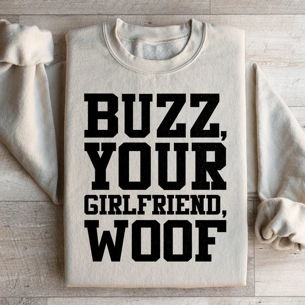 Buzz Your Girlfriend Sweatshirt product image 1