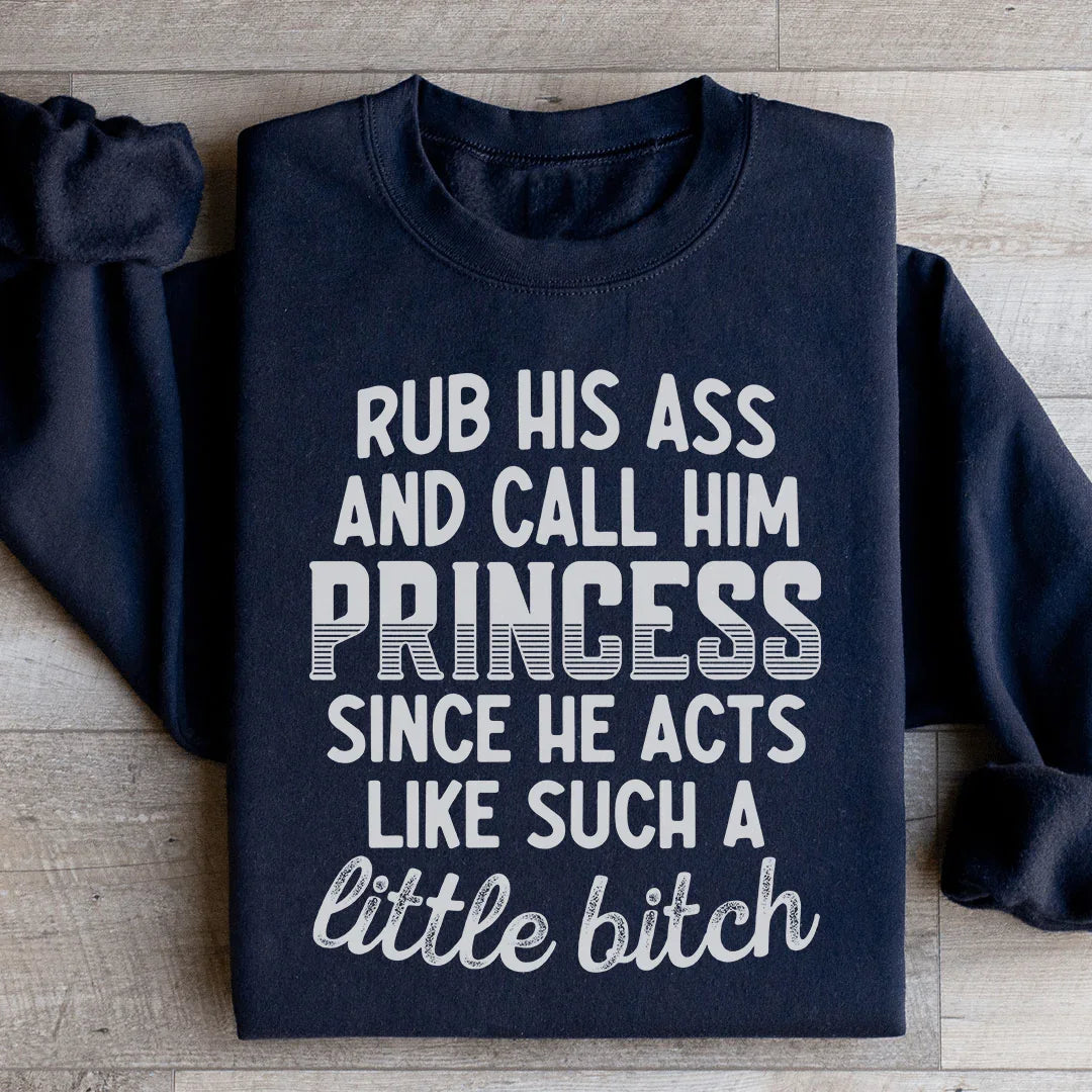 Call Him Princess Sweatshirt product image 3
