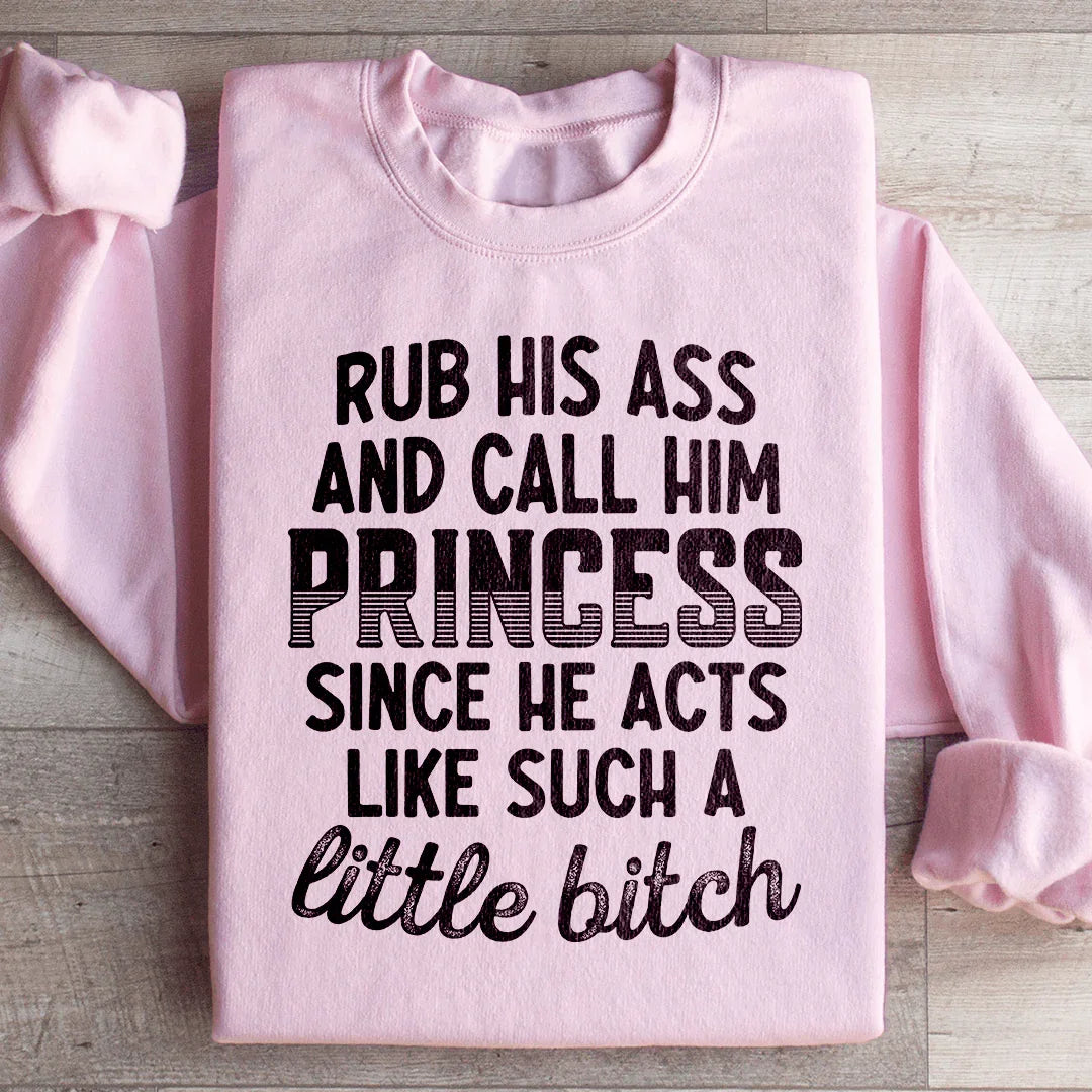 Call Him Princess Sweatshirt product image 4