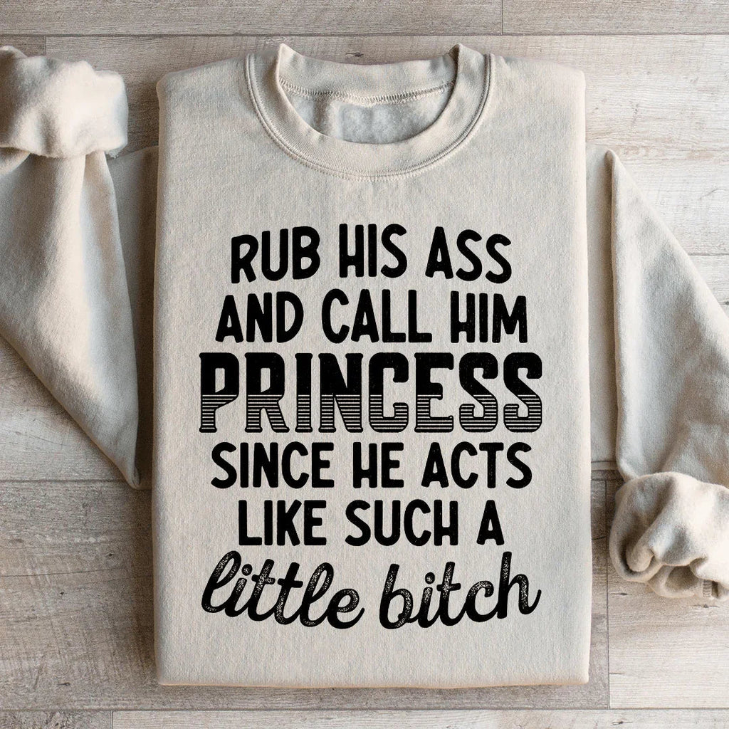 Call Him Princess Sweatshirt product image 2