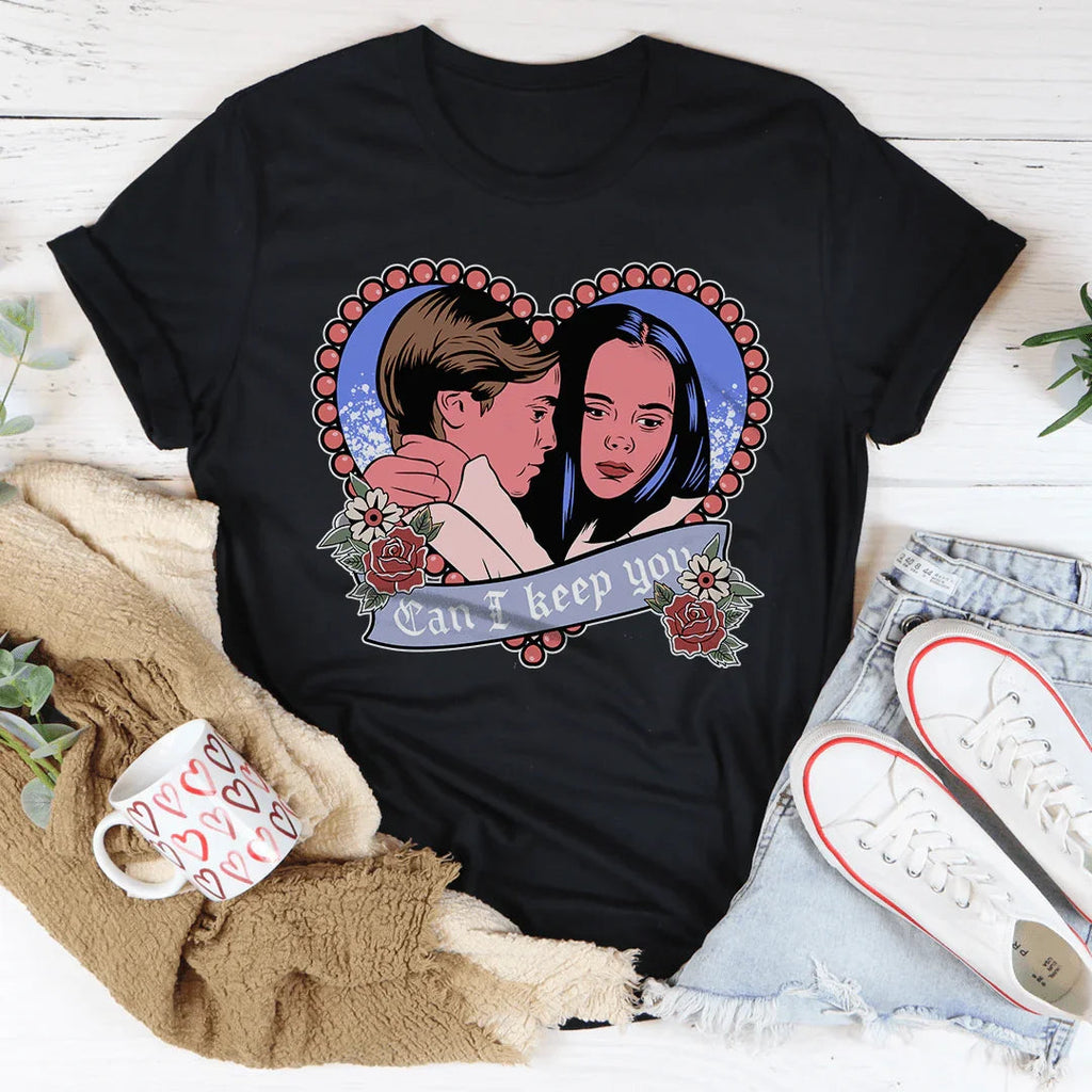 Can I Keep You Tee product image 2