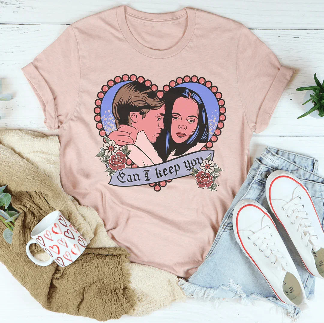 Can I Keep You Tee product image 3