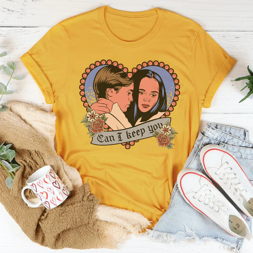 Can I Keep You Tee product image 4