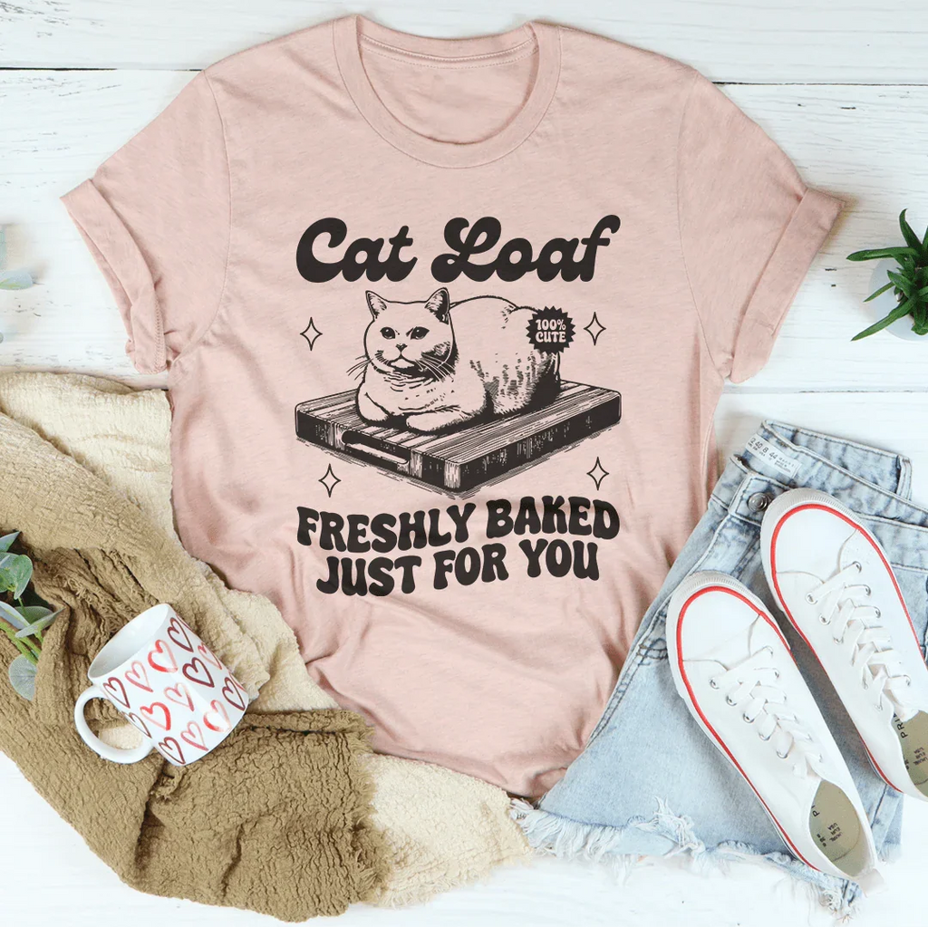 Cat Loaf Freshly Baked Just For You Tee product image 4