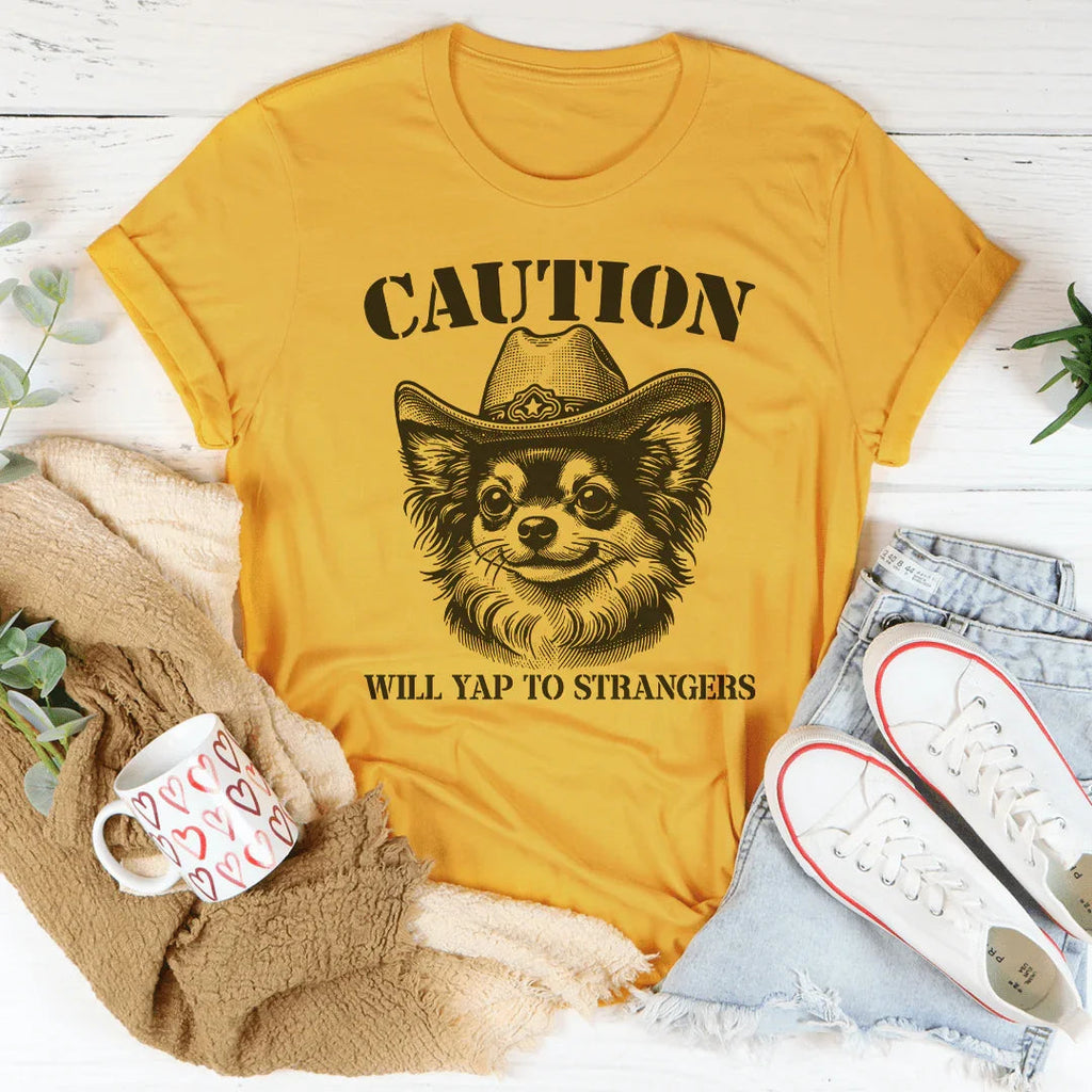 Caution Will Yap To Strangers Tee product image 4