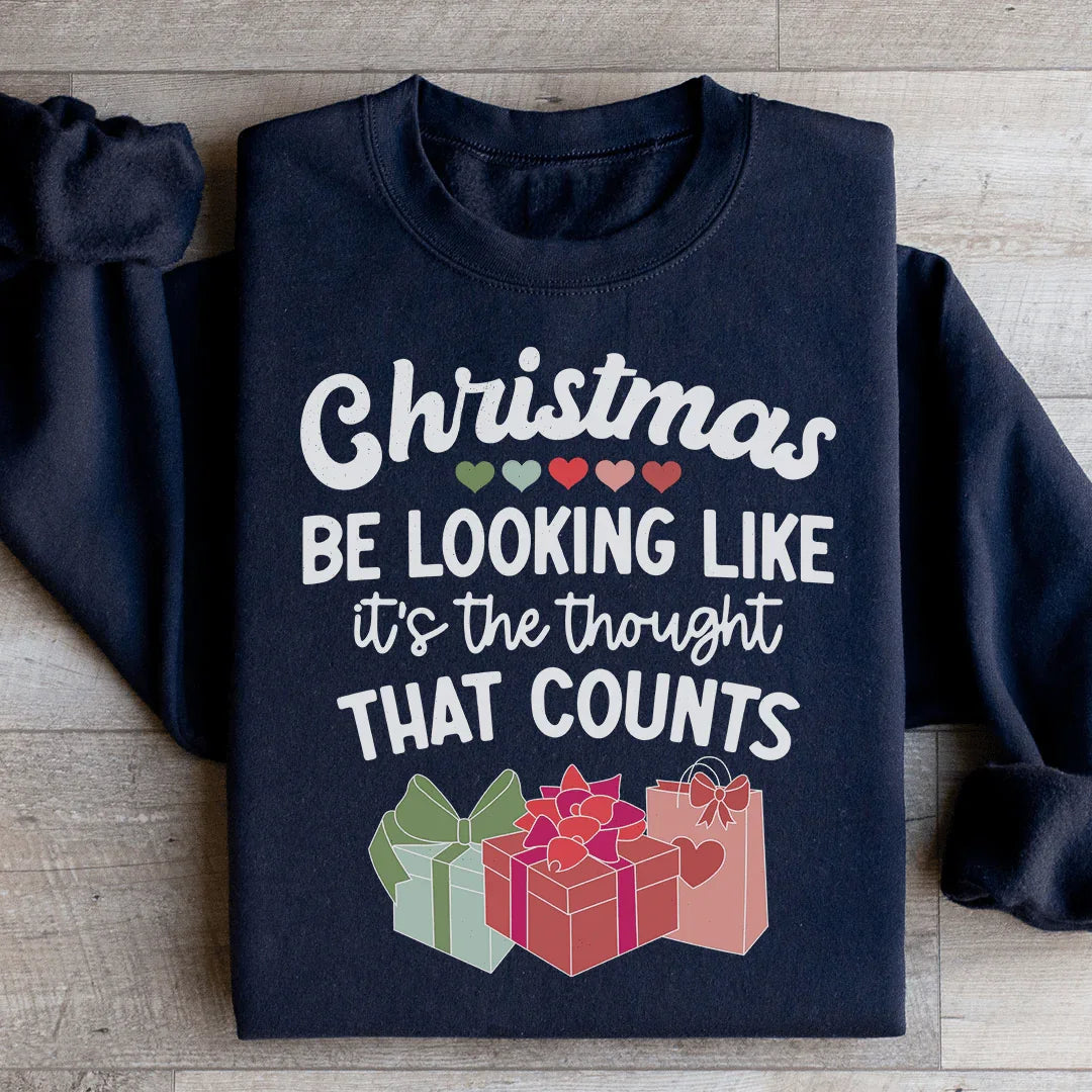 Christmas Be Looking Like It's The Thought That Counts product image 1