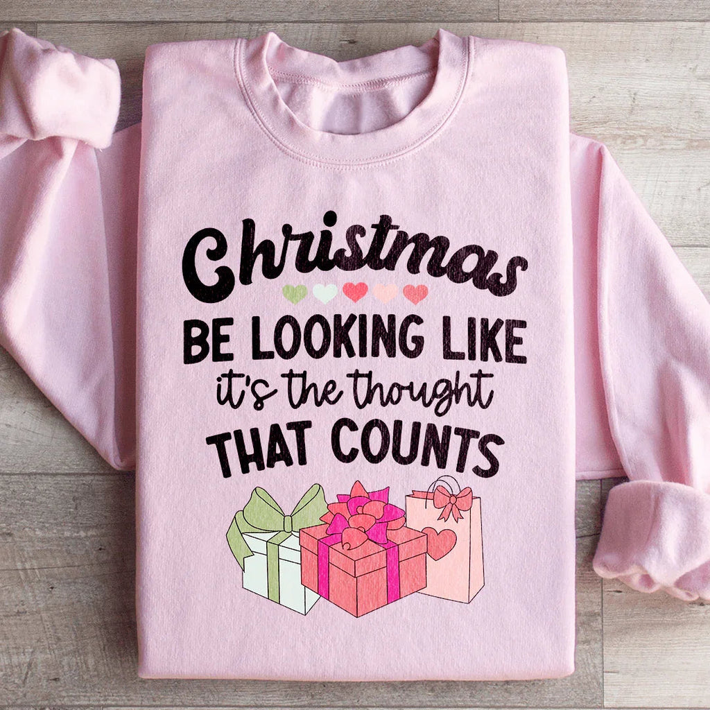 Christmas Be Looking Like It's The Thought That Counts product image 3