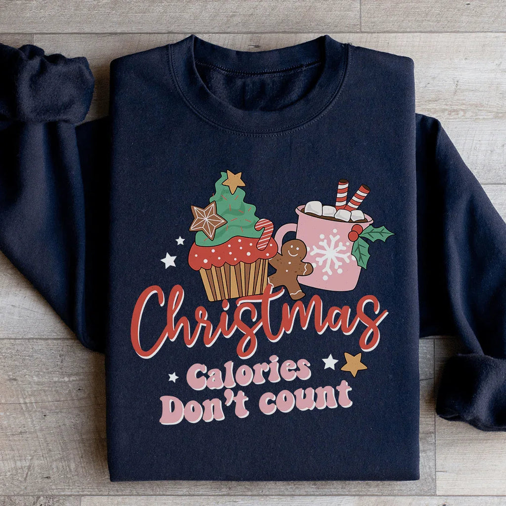 Christmas Calories Don't Count Sweatshirt product image 1