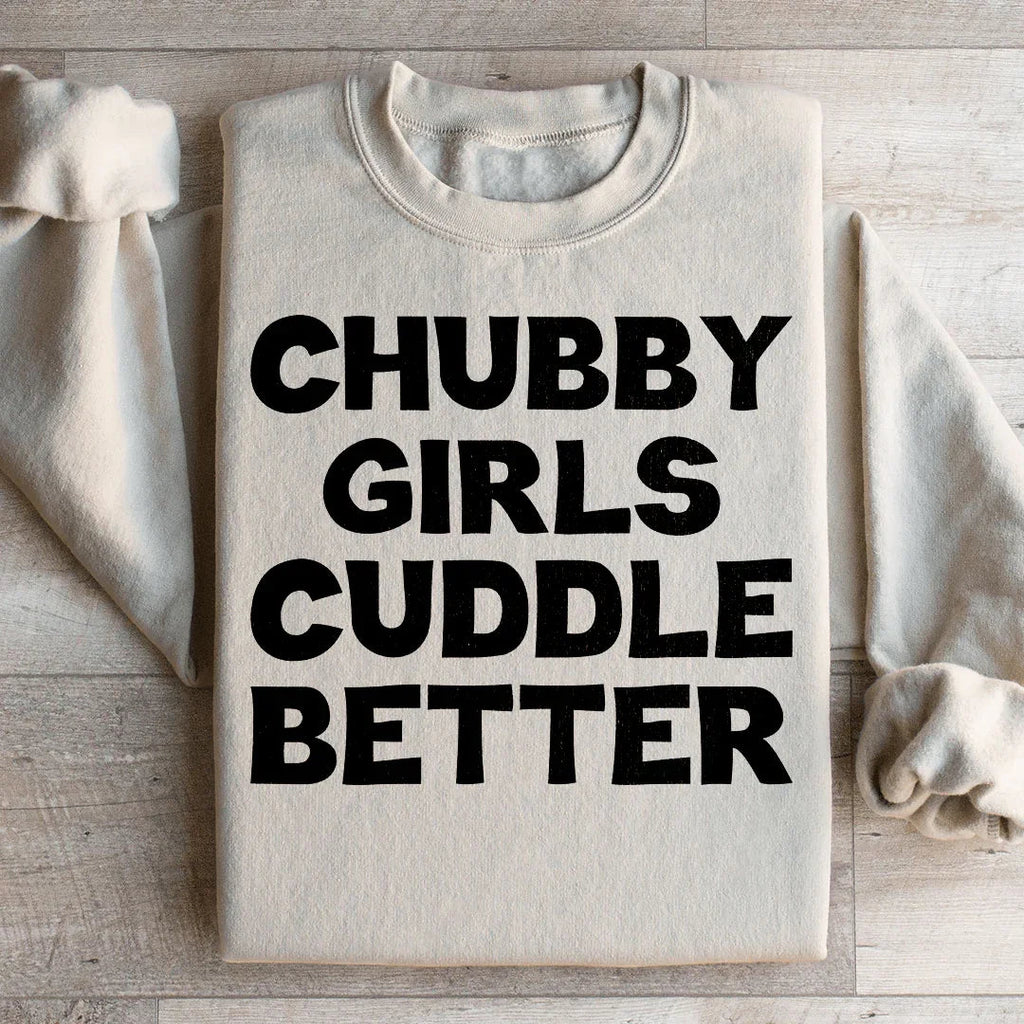 Chubby Girls Cuddle Better Sweatshirt product image 2