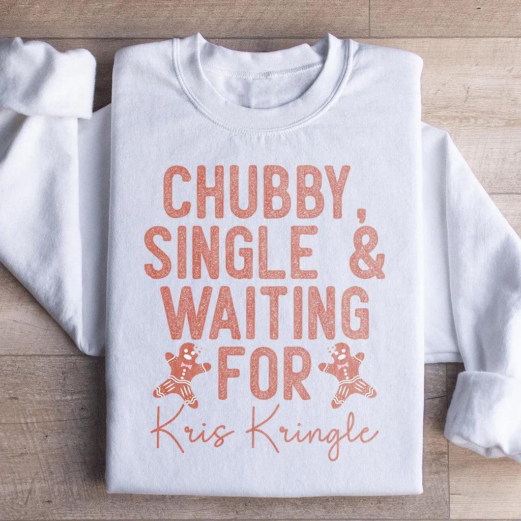Chubby Single & Waiting For Kris Kringle Sweatshirt product image 1