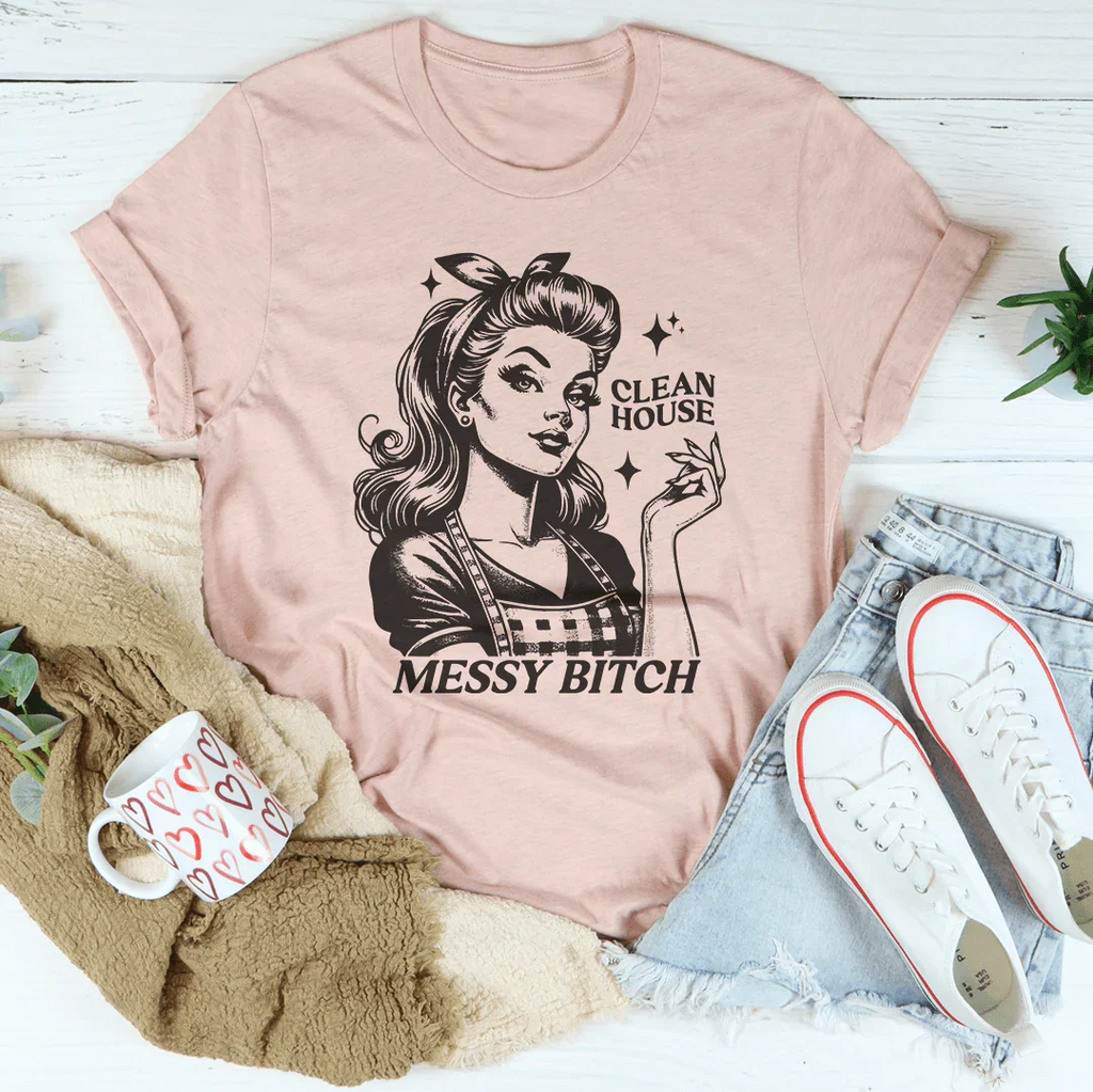 Clean House Messy B* Tee product image 3
